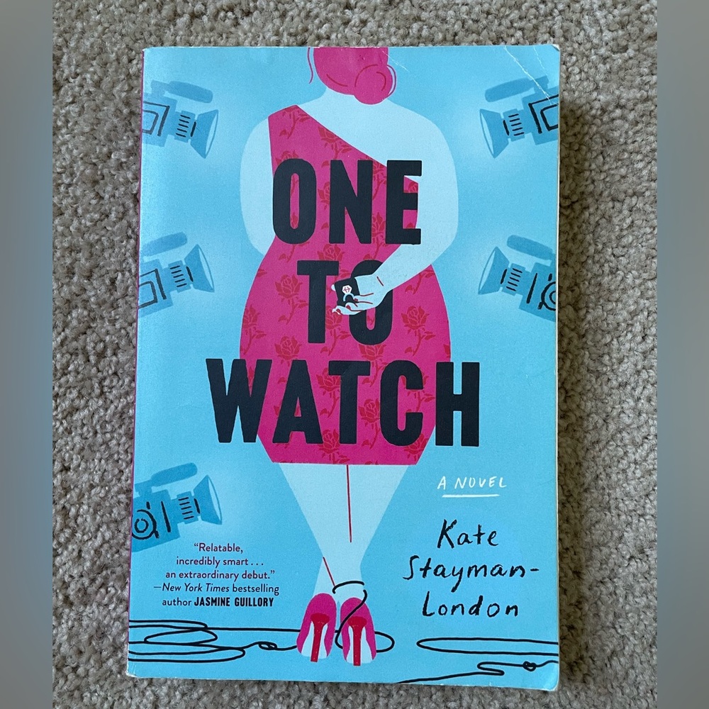 One To Watch Book by Kate Stayman-London